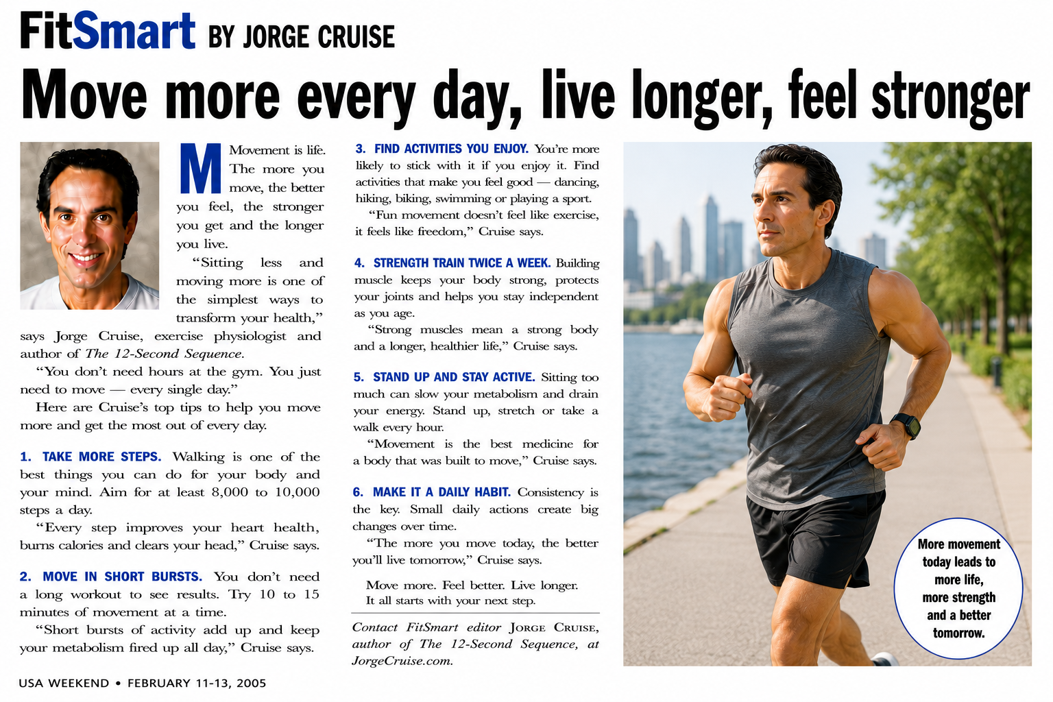 FitSmart by Jorge Cruise — “Move more every day, live longer, feel stronger,” USA WEEKEND, February 11–13, 2005
