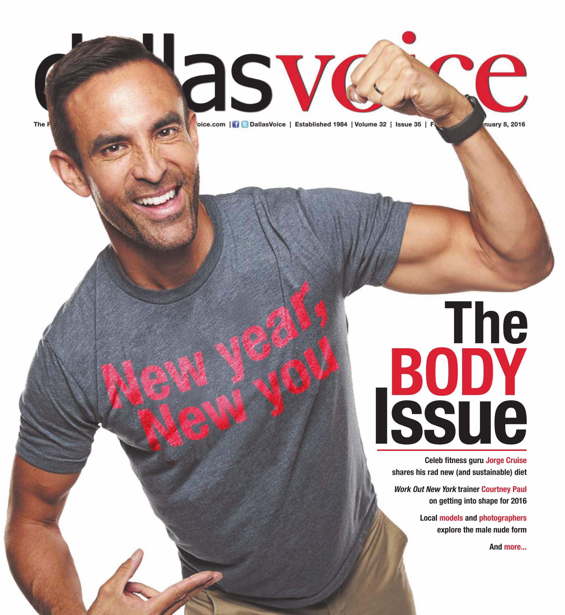Dallas Voice, January 8, 2016 — The Body Issue cover with Jorge Cruise flexing in a New year, new you t-shirt