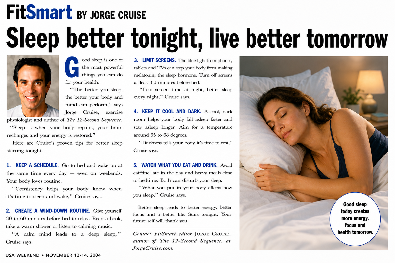 FitSmart by Jorge Cruise — “Sleep better tonight, live better tomorrow,” USA WEEKEND, November 12–14, 2004